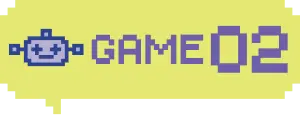 GAME 02